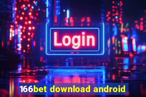 166bet download android